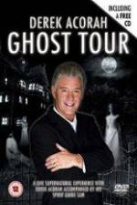Watch Derek Acorah Ghost Tour Vodlocker