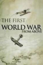 Watch The First World War from Above Vodlocker