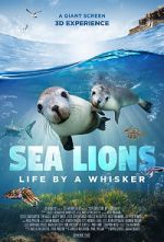 Watch Sea Lions: Life by a Whisker (Short 2020) Vodlocker