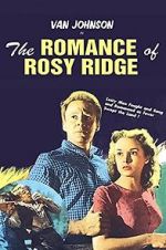 Watch The Romance of Rosy Ridge Vodlocker