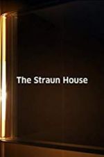 Watch The Straun House Vodlocker