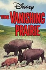 Watch The Vanishing Prairie Vodlocker