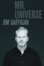 Watch Jim Gaffigan Mr Universe Vodlocker