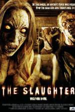 Watch The Slaughter Vodlocker