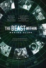Watch The Beast Within: The Making of \'Alien\' Vodlocker