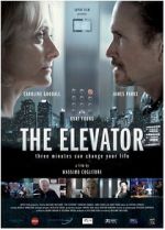 Watch The Elevator: Three Minutes Can Change Your Life Vodlocker