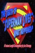 Watch The Death of "Superman Lives": What Happened? Vodlocker