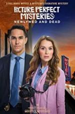 Watch Picture Perfect Mysteries: Newlywed and Dead Vodlocker
