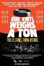Watch Our Vinyl Weighs a Ton: This Is Stones Throw Records Vodlocker