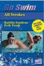 Watch Go Swim All Strokes with Kaitlin Sandeno & Erik Vendt Vodlocker