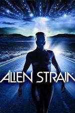 Watch Alien Strain Vodlocker