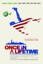 Watch Once in a Lifetime The Extraordinary Story of the New York Cosmos Vodlocker