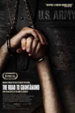 Watch The Road to Guantanamo Vodlocker