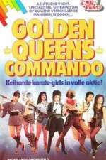 Watch Golden Queens Commando Vodlocker
