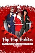 Watch Hip Hop Holiday Vodlocker