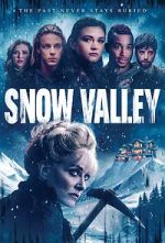 Watch Snow Valley Online Alluc