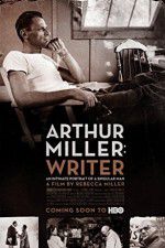 Watch Arthur Miller: Writer Vodlocker