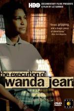 Watch The Execution of Wanda Jean Vodlocker