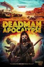 Watch Deadman Apocalypse Vodlocker