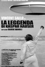 Watch The Legend of Kaspar Hauser Vodlocker
