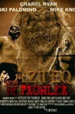 Watch Azteq vs the Prowler Vodlocker