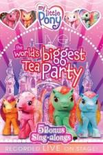 Watch My Little Pony Live The World's Biggest Tea Party Vodlocker
