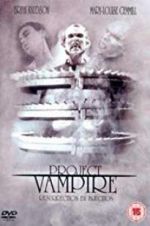 Watch Project Vampire Vodlocker
