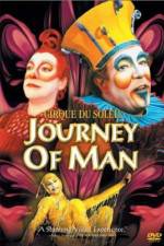 Watch Cirque du Soleil Journey of Man Vodlocker