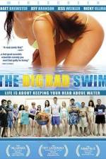 Watch The Big Bad Swim Vodlocker