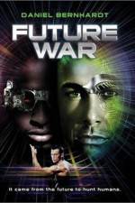 Watch Future War Vodlocker