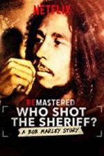 Watch Who Shot the Sheriff? Vodlocker