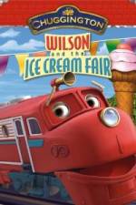 Watch Chuggington: Wilson and the Ice Cream Fair Vodlocker