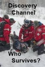 Watch Discovery Channel Who Survives Vodlocker