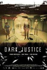 Watch Dark Justice Vodlocker