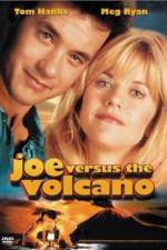 Watch Joe Versus the Volcano Vodlocker