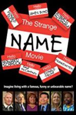 Watch The Strange Name Movie Vodlocker