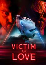 Watch Victim of Love Vodlocker