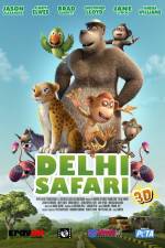 Watch Delhi Safari Vodlocker