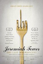 Watch Jeremiah Tower: The Last Magnificent Vodlocker