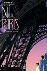 Watch Dilili in Paris Vodlocker