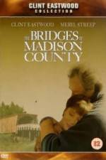 Watch The Bridges of Madison County Vodlocker