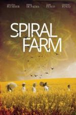 Watch Spiral Farm Vodlocker