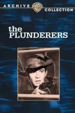 Watch The Plunderers Vodlocker