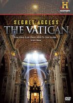 Watch Secret Access: The Vatican Vodlocker