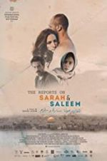 Watch The Reports on Sarah and Saleem Vodlocker
