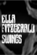 Watch Ella Fitzgerald Swings Vodlocker