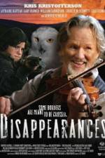 Watch Disappearances Vodlocker
