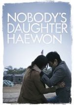 Watch Nobody\'s Daughter Haewon Vodlocker