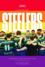 Watch Steelers: the World\'s First Gay Rugby Club Vodlocker