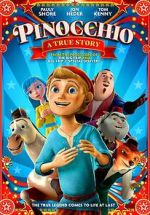 Watch Pinocchio: A True Story Vodlocker